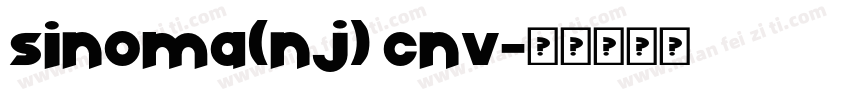 sinoma(nj) cnv字体转换
